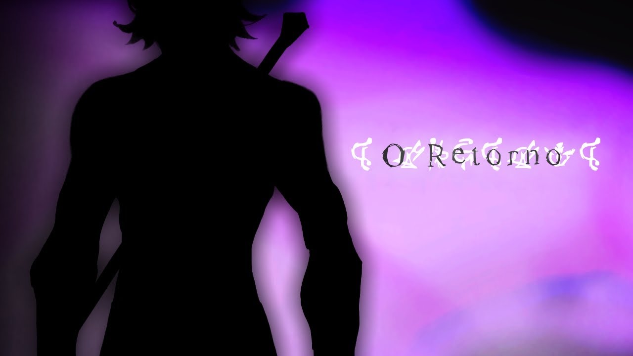 O Retorno - Cinematic Autoral RPG OSNVS