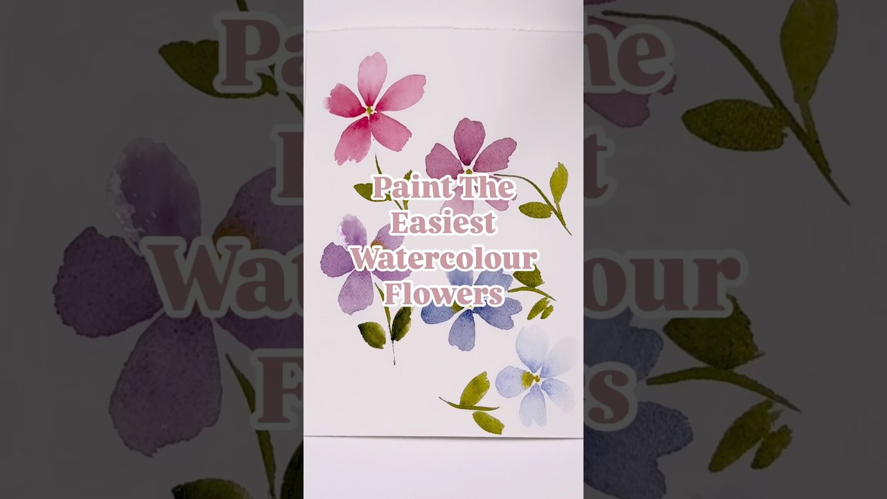 The easiest technique for simple watercolour flowers