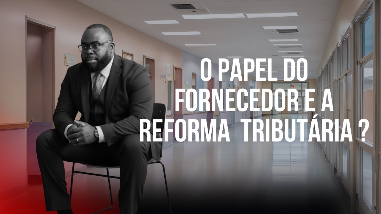 Papel do Fornecedor na Reforma