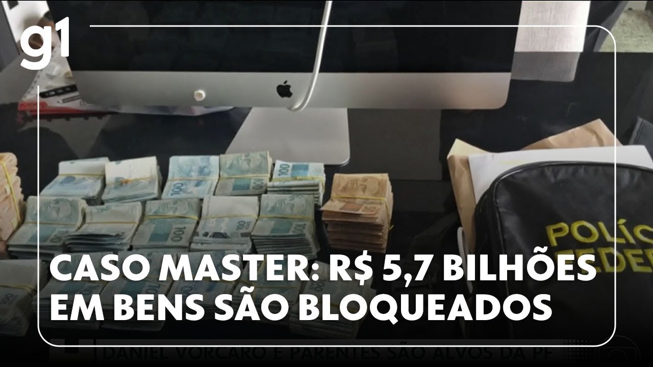 Jornal Hoje: PF bloqueia R$ 5,7 bilhões e apreende R$ 97 mil em espécie em operação do caso Master