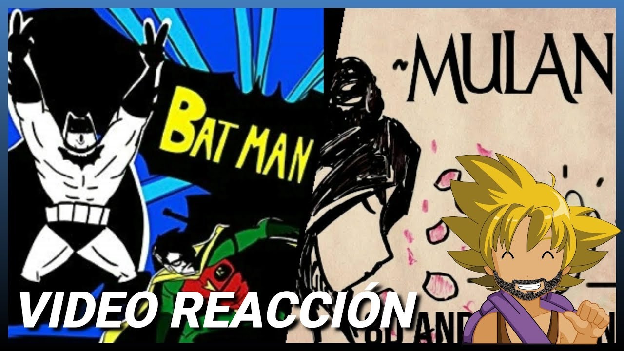 REACCION A DESTRIPANDO LA HISTORIA MULÁN Y BATMAN DE PASCU Y RODRI