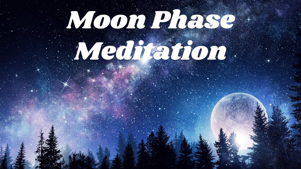 Meditation A Moon Phase Guided Meditation For Manifestation | Spirit Guides | Moon Phase loa.