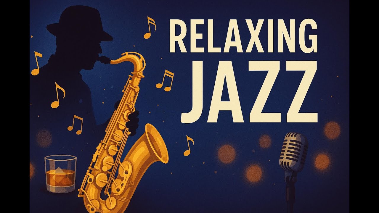 Relaxing Jazz Mix 🍷 | Chill Background Music for Work, Study & Evening Vibes