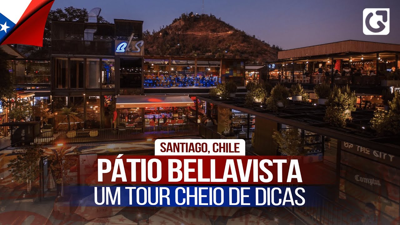 O que fazer no Pátio Bellavista em Santiago do Chile?