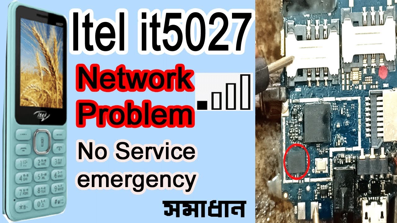 Itel it5027 No Service Problem || Itel Mobile No Service Emergency Problem || Network ic Solution