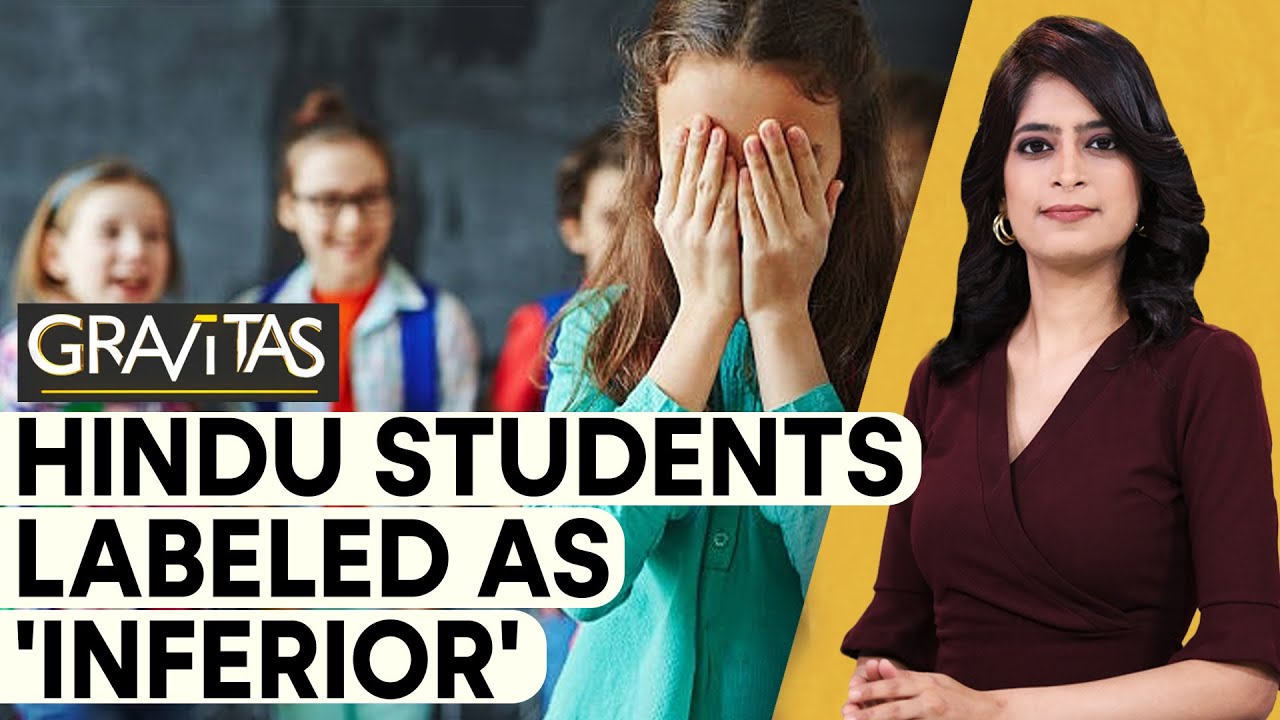Gravitas | Hindu students labeled as 'inferior'