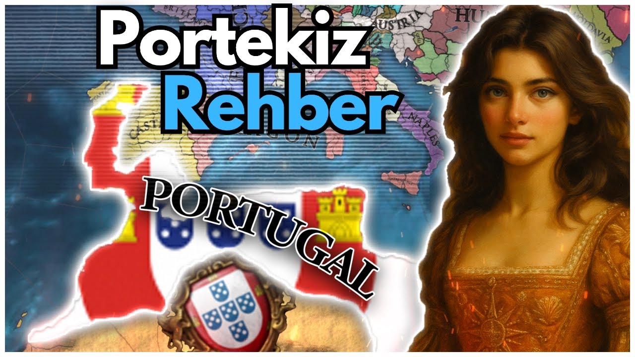 Portekiz&rsquo;den Roma&rsquo;ya! Hem Koloni Hem İmparatorluk | Eu4 Başlangı&ccedil; Rehberi