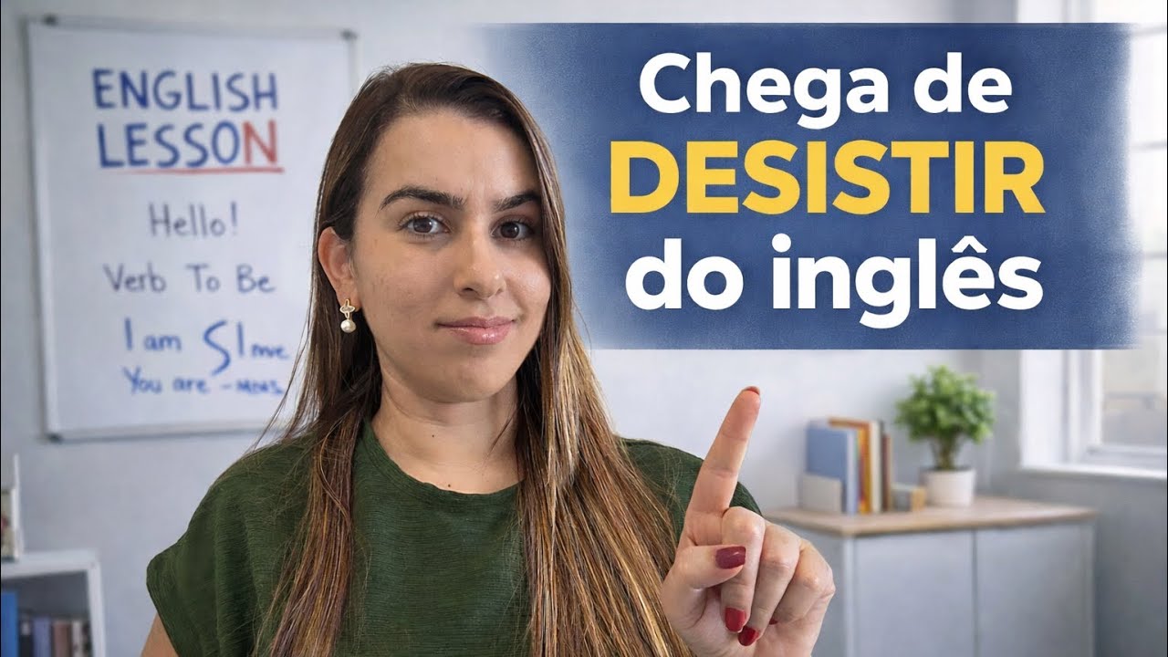 POR QUE você DESISTE do inglês? (e como PARAR de TRAVAR)
