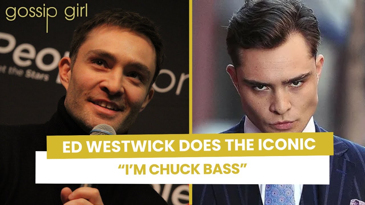 Ed Westwick does the iconic 
