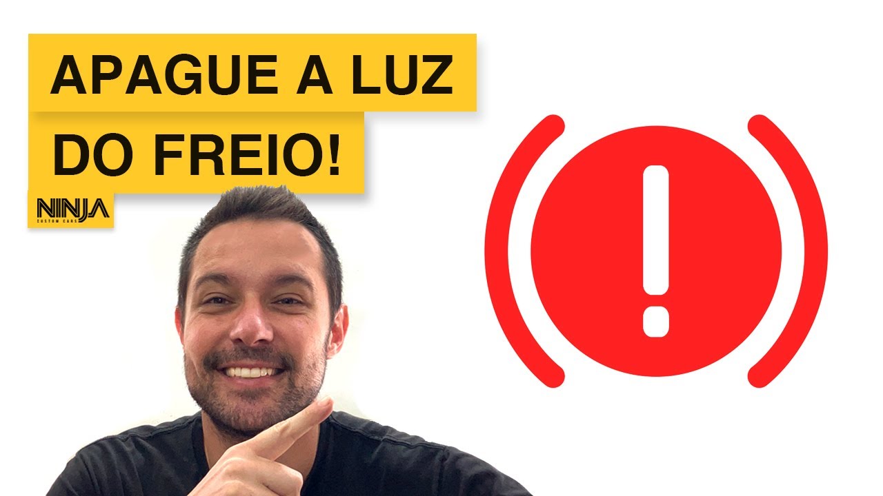 COMO APAGAR a LUZ de FREIO do PAINEL