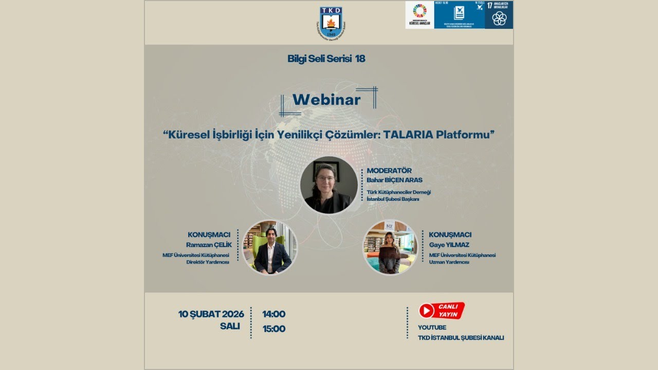 Bilgi Seli Serisi - 18: Küresel İşbirliği İçin Yenilikçi Çözümler: TALARIA Platformu