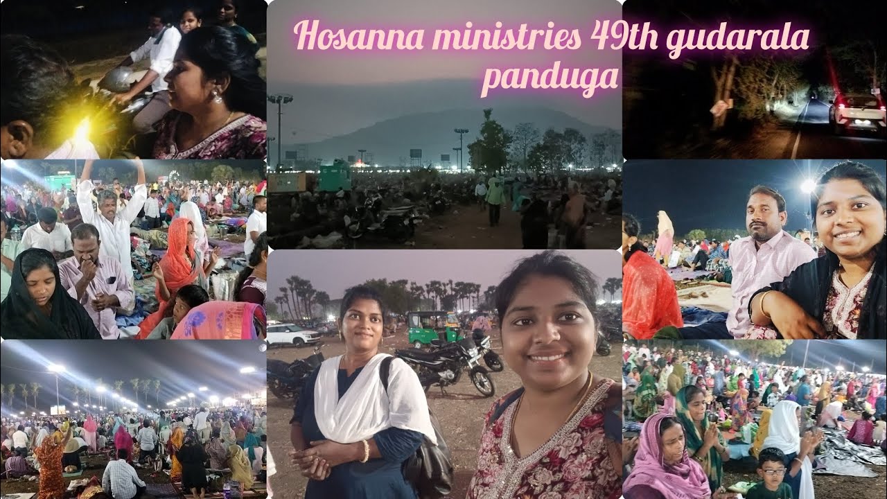 # ఈ రోజు  Hosanna ministries 49వ గుడారాల పండుగ కి వెళుతున్నాం// మరి మీరు 