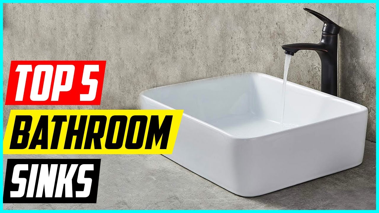 Top 5 Best Bathroom Sinks