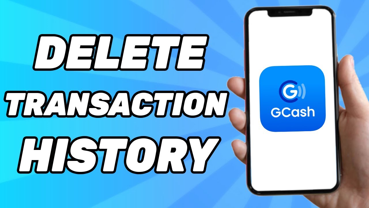 How to Delete Gcash Transaction History on 2026