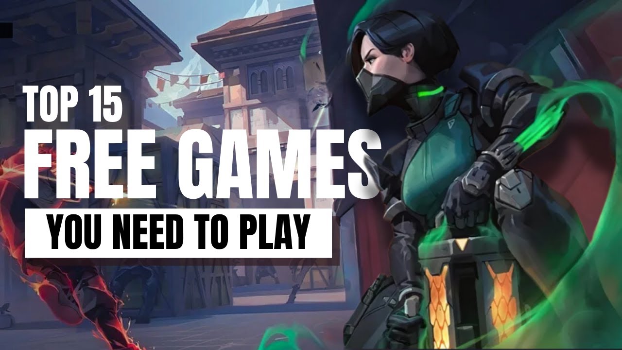 Top 15 Free Games You Shouldn&rsquo;t Miss | Best F2P Games