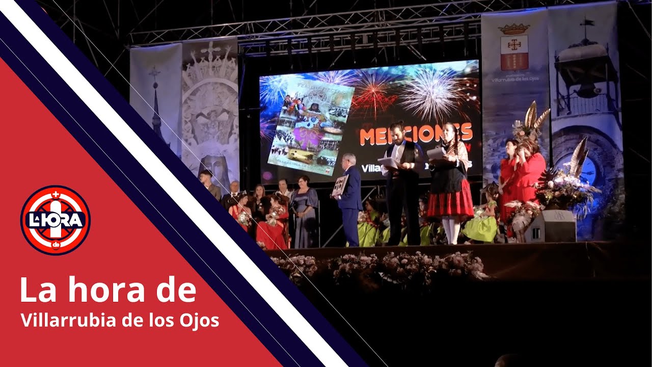 LA HORA DE VILLARUBIA DE LOS OJOS, GALA y PREGÓN de FERIAS PRIMERA PARTE