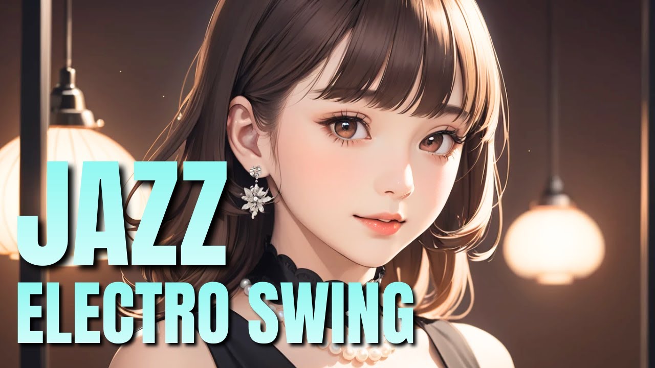 【洋楽プレイリスト】Electro Swing,Acid Jazz,Funk/気軽に聞ける洋楽で毎日ポジティブな気分・気分がちょっと良くなる音楽集 /作業用BGM【AImusic】230