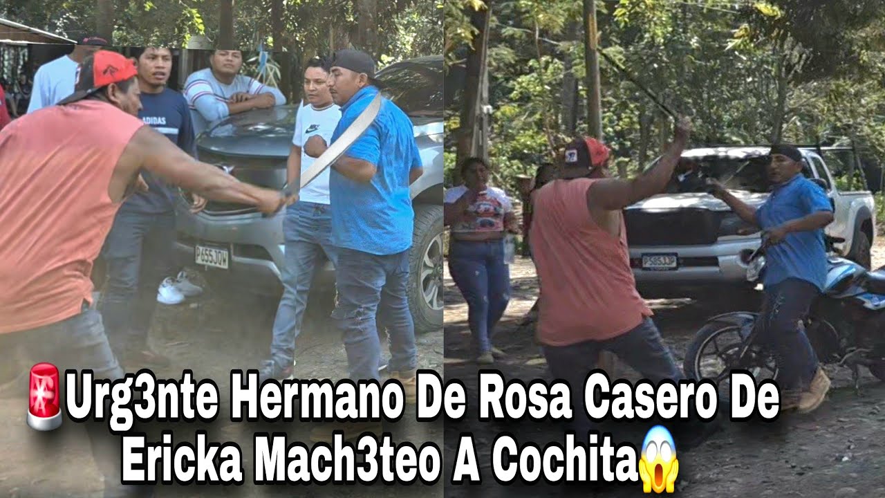 🚨Ultima Hora Todo Esto Fue Por Culpa De Jucho El Hermano De Rosa Lo  Agarro A Puros Pl4nazos🤬