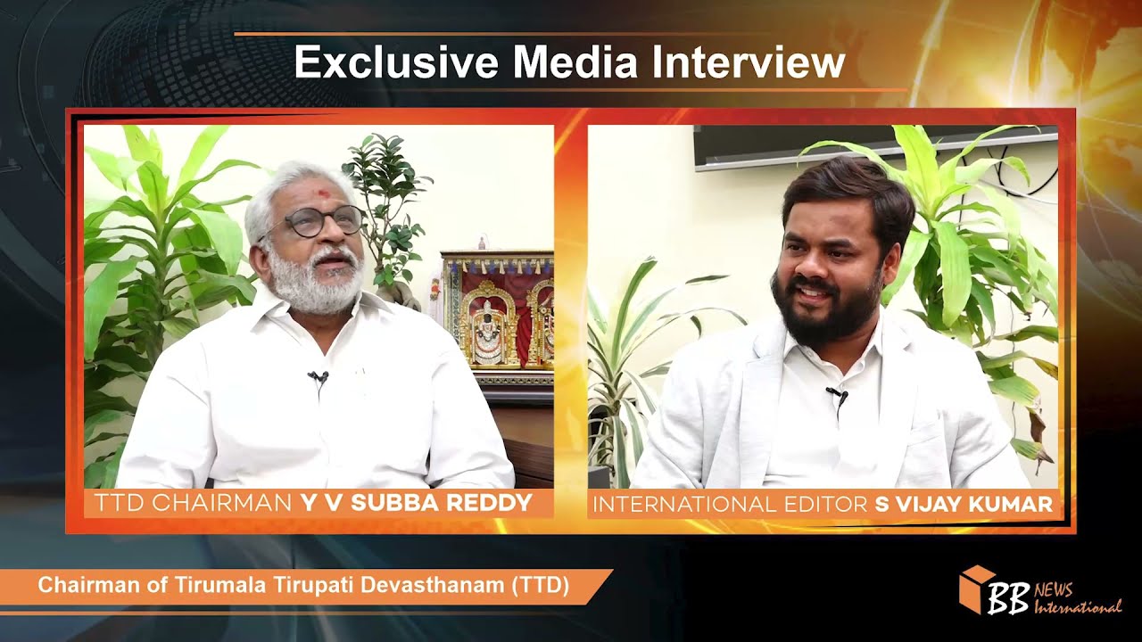 BB News International exclusive interview with TTD Chairman Y V Subba Reddy  on 9th June 2021