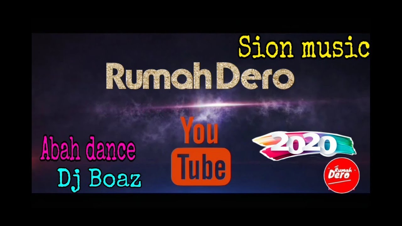 LAGU DERO TERBARU SION MUSIC 2020|| ABAH DANCE & DJ BOAZ