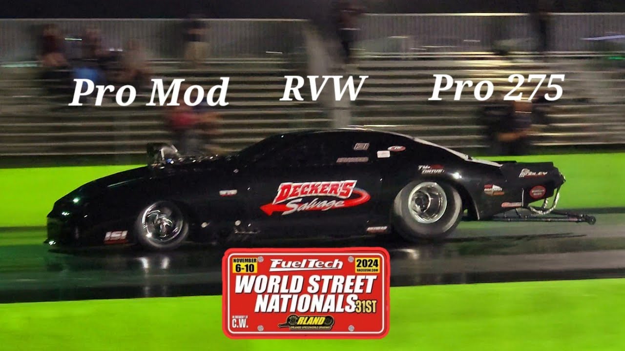 World Street Nationals XXXI - Pro Mod / RVW / Pro 275 - Friday Night Qualifying