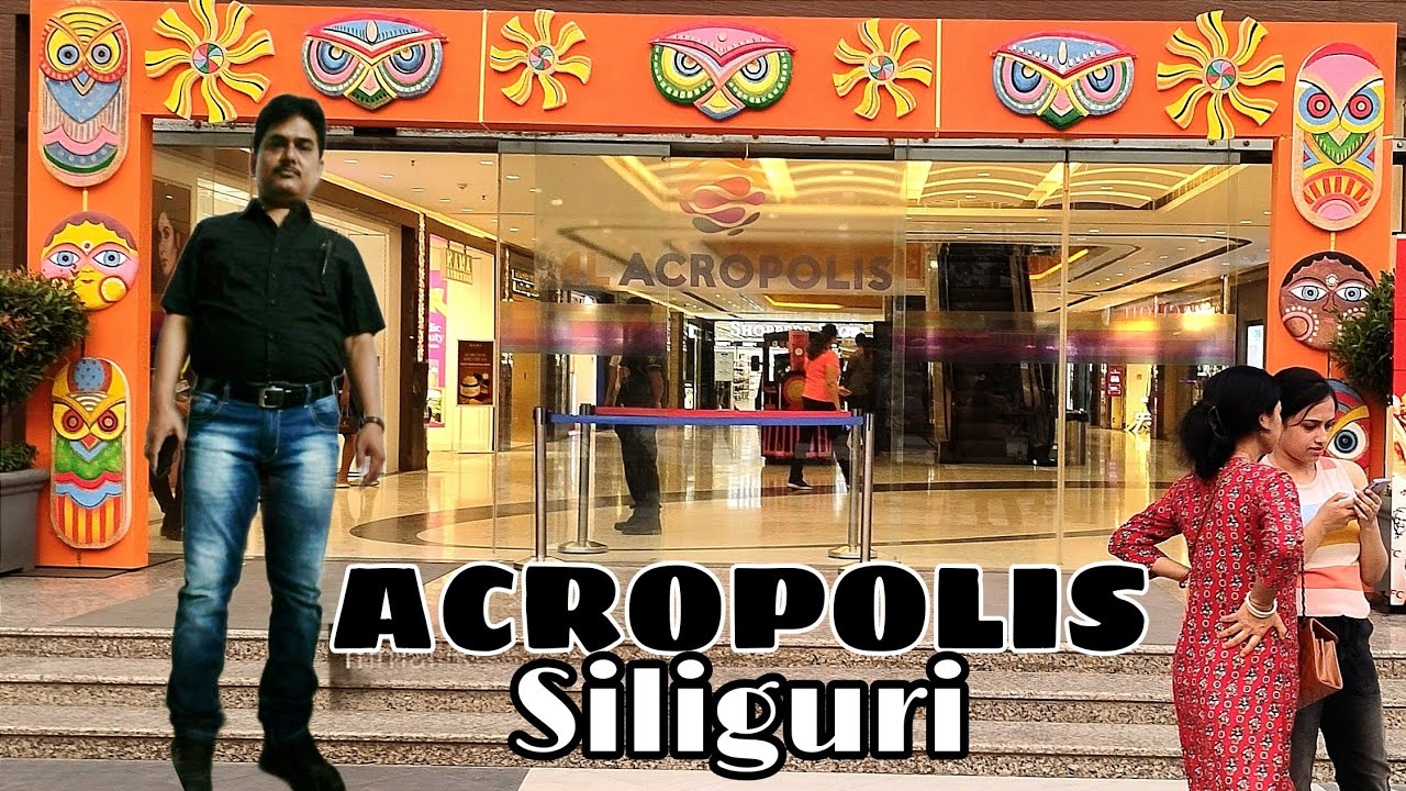 Acropolis Siliguri | Super Malls in Siliguri #acropolis