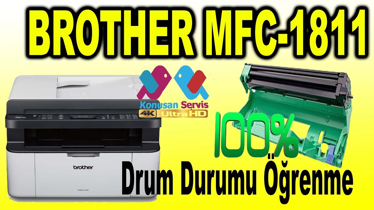 Brother MFC-1811 Drum Durumunu Nasıl Öğrenirsiniz | konuşanservis | Bölüm. 523. 4K.