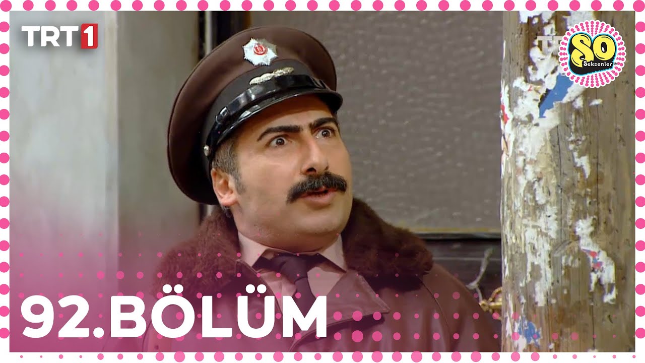 Seksenler 92. Bölüm