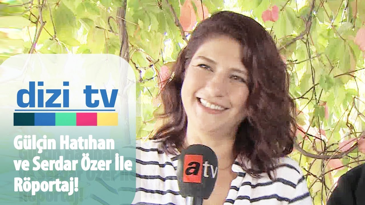 Gülçin Hatıhan ve Serdar Özer sorularımızı cevapladı - Dizi Tv 654. Bölüm