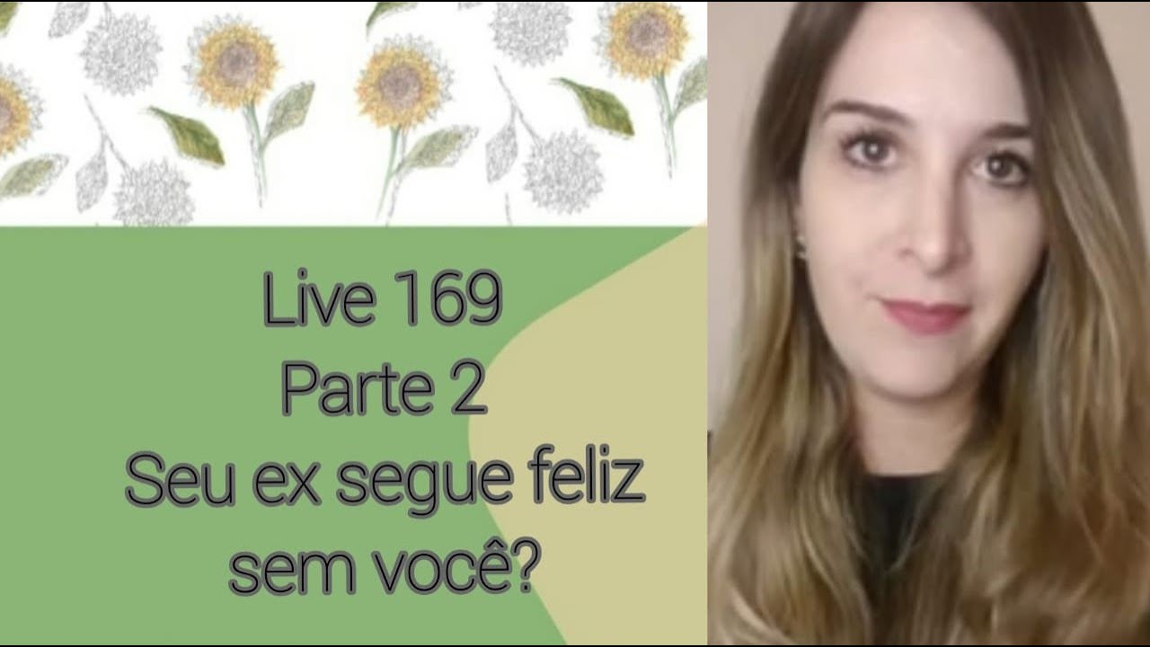 SEU EX SEGUE FELIZ SEM VOCÊ?