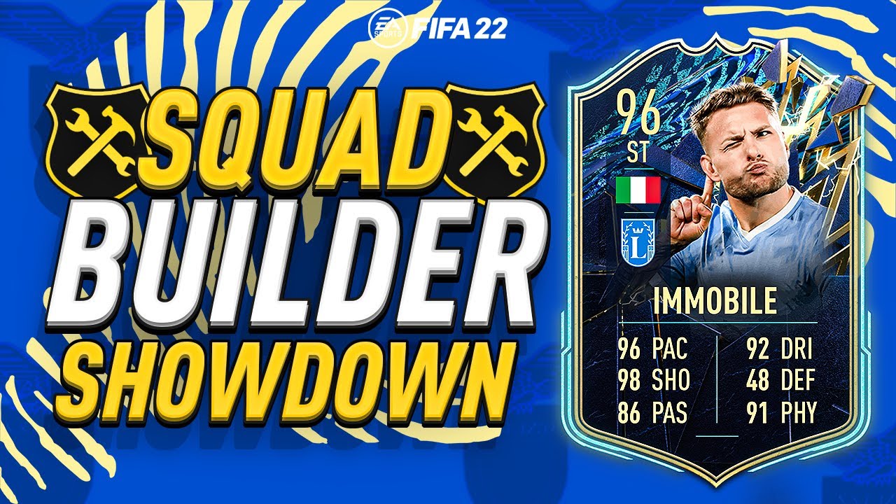 SQUAD BUILDER SHOWDOWN TOTS IMMOBILE! FIFA 22 ULTIMATE TEAM