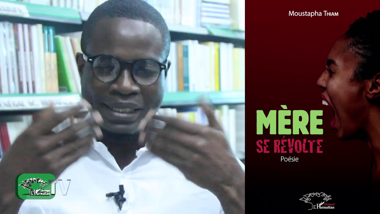 MÈRE SE RÉVOLTE -  POÉSIE - Moustapha Thiam