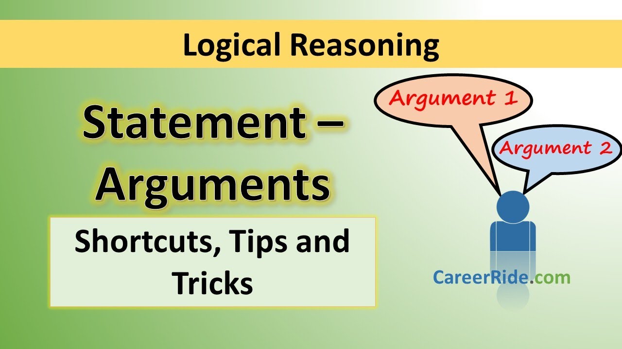 Statement and Arguments - Tricks & Shortcuts for Placement tests, Job Interviews & Exams