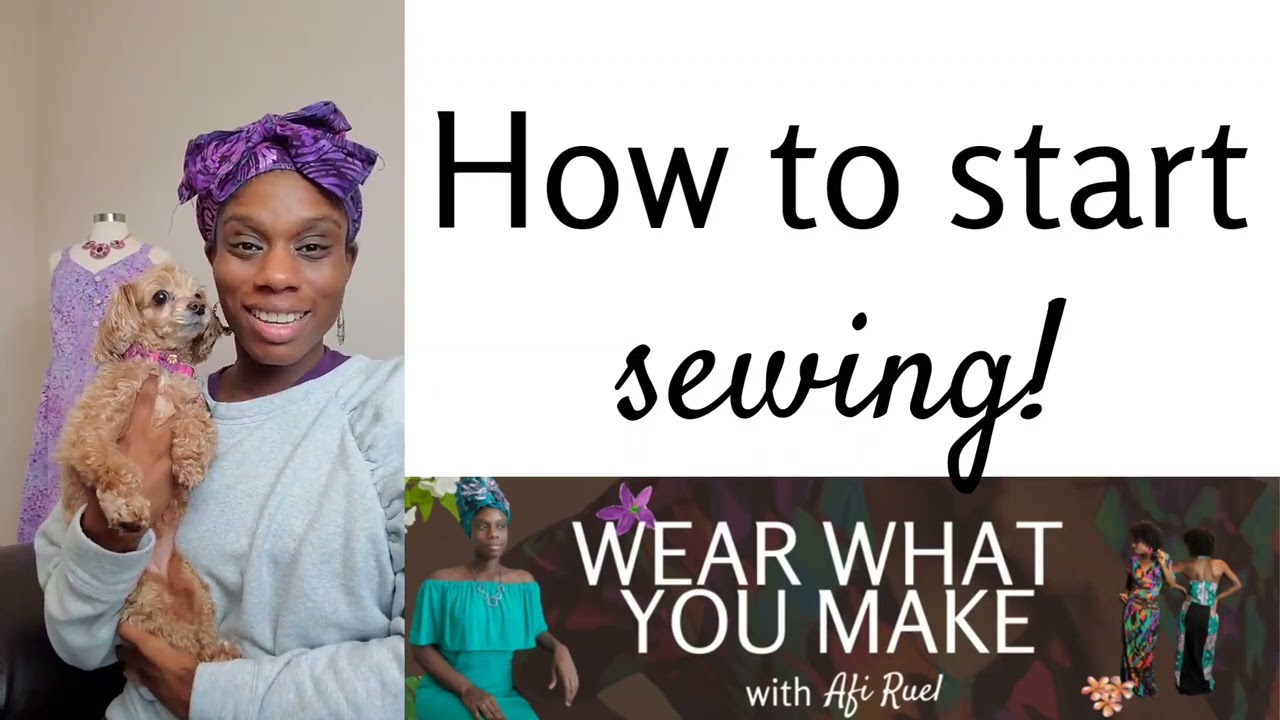 How to Start Sewing (for Beginner Sewists)