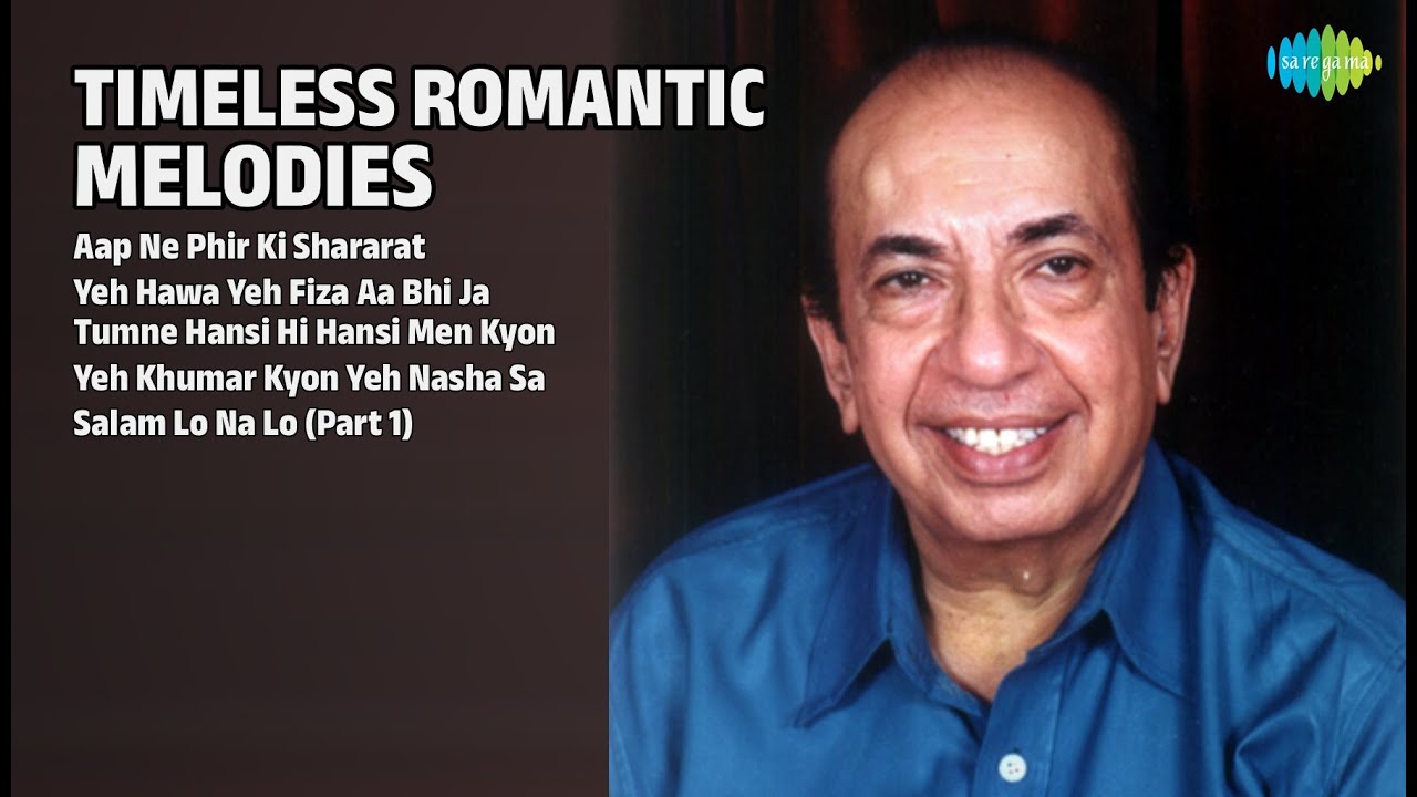 प्रेम रस: सदाबहार गीत | Mahendra Kapoor Songs | Aap Ne Phir Ki Shararat