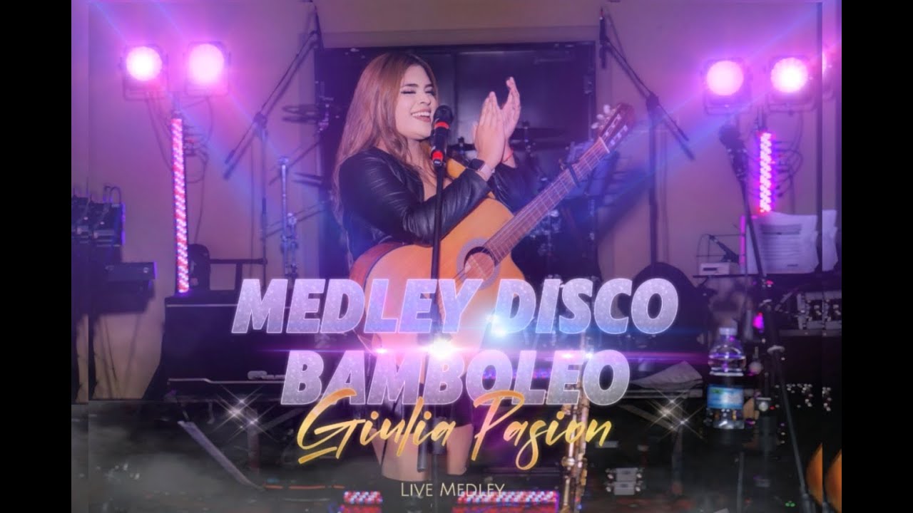 Giulia Pasion - Medley Disco - Gipsy Kings (Live Video)