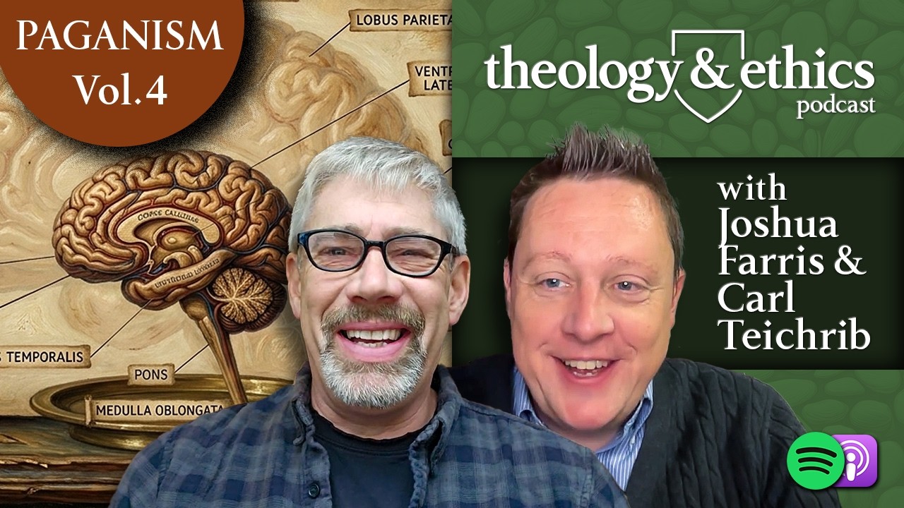 Panpsychism & Paganism - Paganism, Vol. 4 (with Carl Teichrib & Joshua Farris)