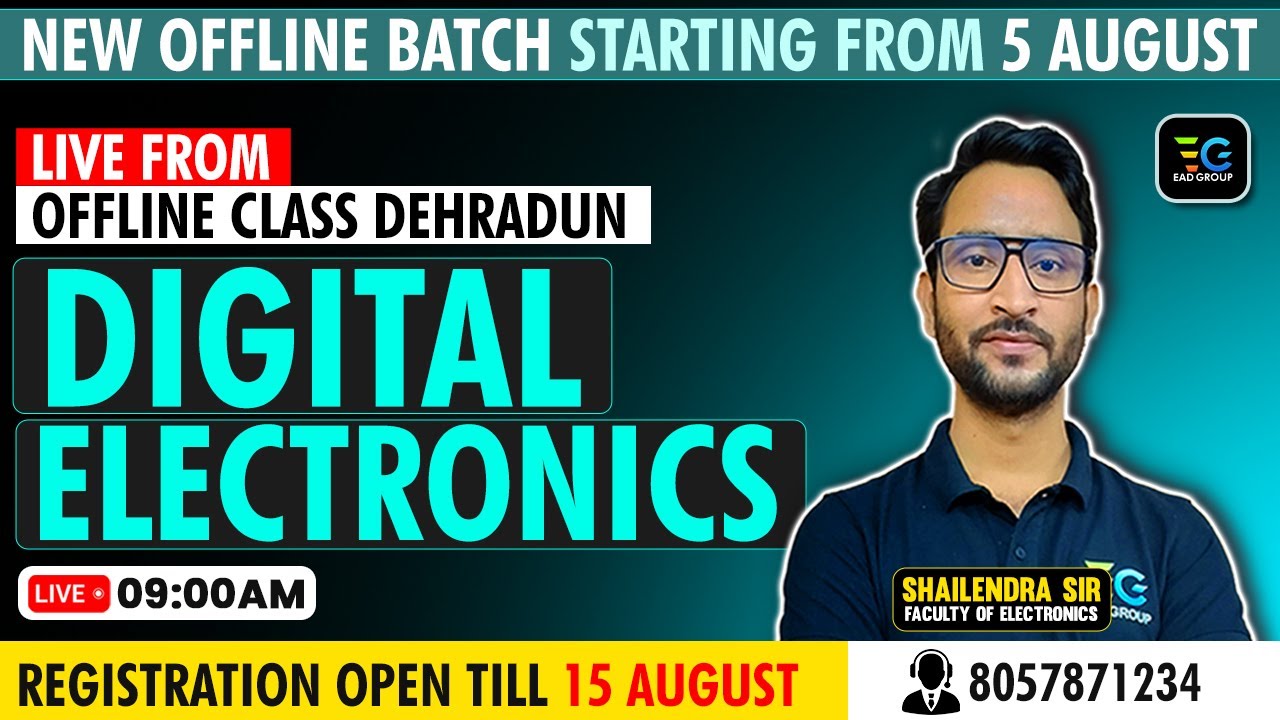 Digital Electronics by Shailendra Sir, Live from Offline Dehradun, Electronics by Shailendra sir,