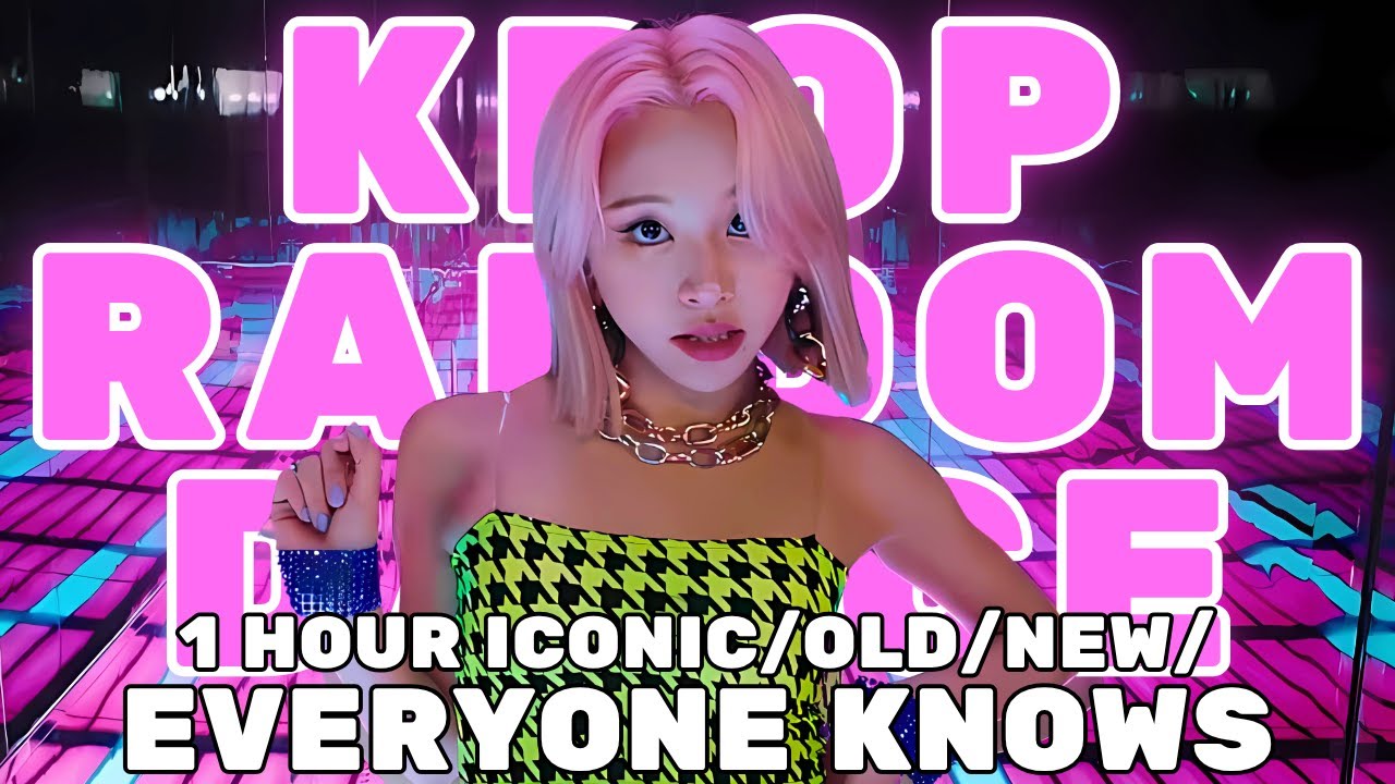 ULTIMATE KPOP RANDOM PLAY DANCE |everyone knows/iconic/old/new| 1 HOUR