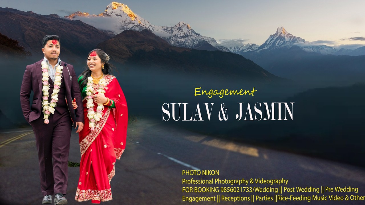 SULAV &  JASMIN II ENGAGEMENT CINEMATIC  4K VIDEO Highlight II  2026 II Wedding Photo Nikon