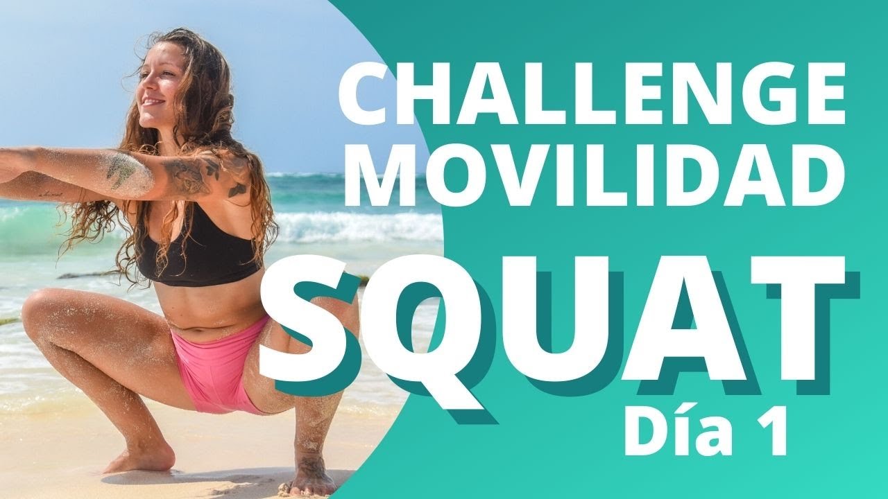 MOVILIDAD ARTICULAR PARA SENTADILLA EN CROSSFIT | PhysioWods SQUAT CHALLENGE DÍA 1