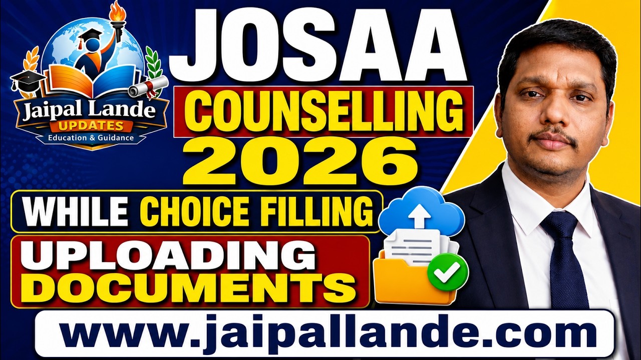 JOSAA 2026 Choice Filling & Document Upload Process Explained