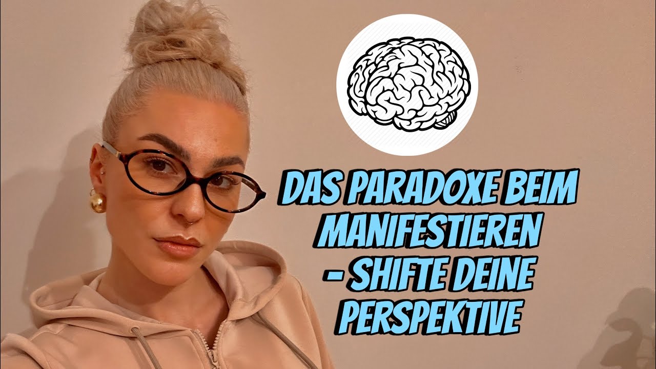 Das Paradoxe beim manifestieren 👉kleine Übung für einen Perspektiven-Wechsel 😮