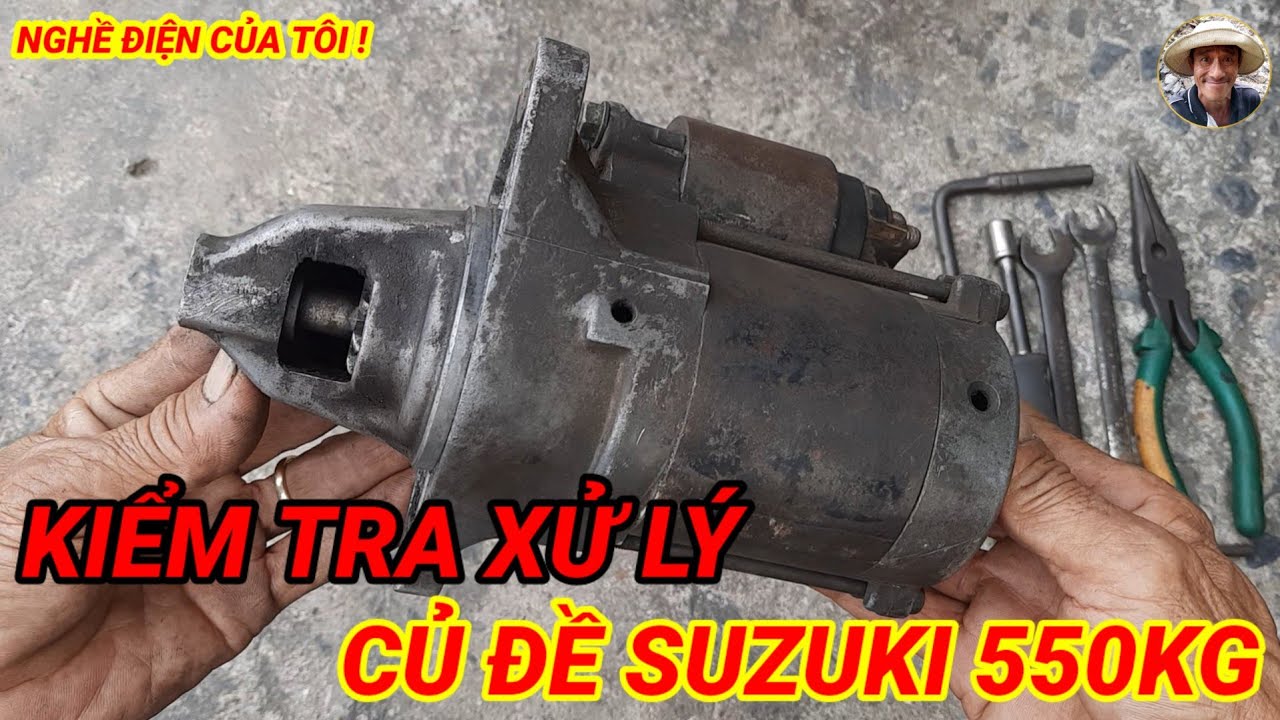 Rả kiểm tra và xử lý củ đề suzuki 550 kg