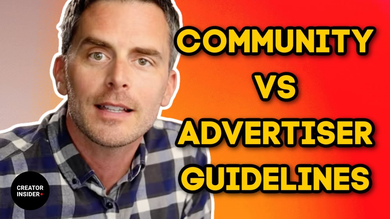 Community vs. Advertiser Friendly Guidelines - What's the Difference?