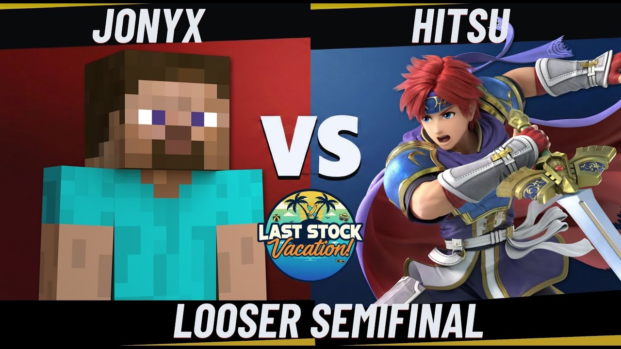 LOOSER SEMIFINAL - JONYX (STEVE) VS HITSU (ROY)