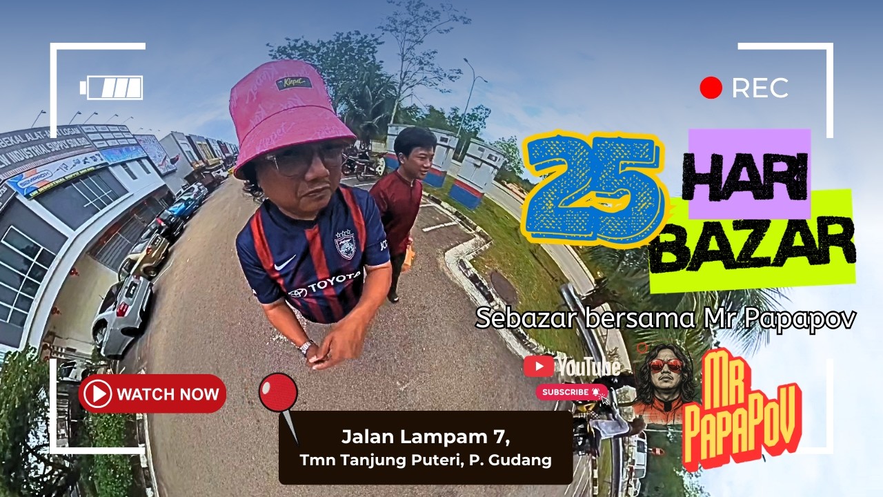 Day 21 | 25Hari 25Bazar - Jalan Lampam 7, Tmn Tg Puteri – Kecil Tapi Cukup Untuk Penduduk Setempat!