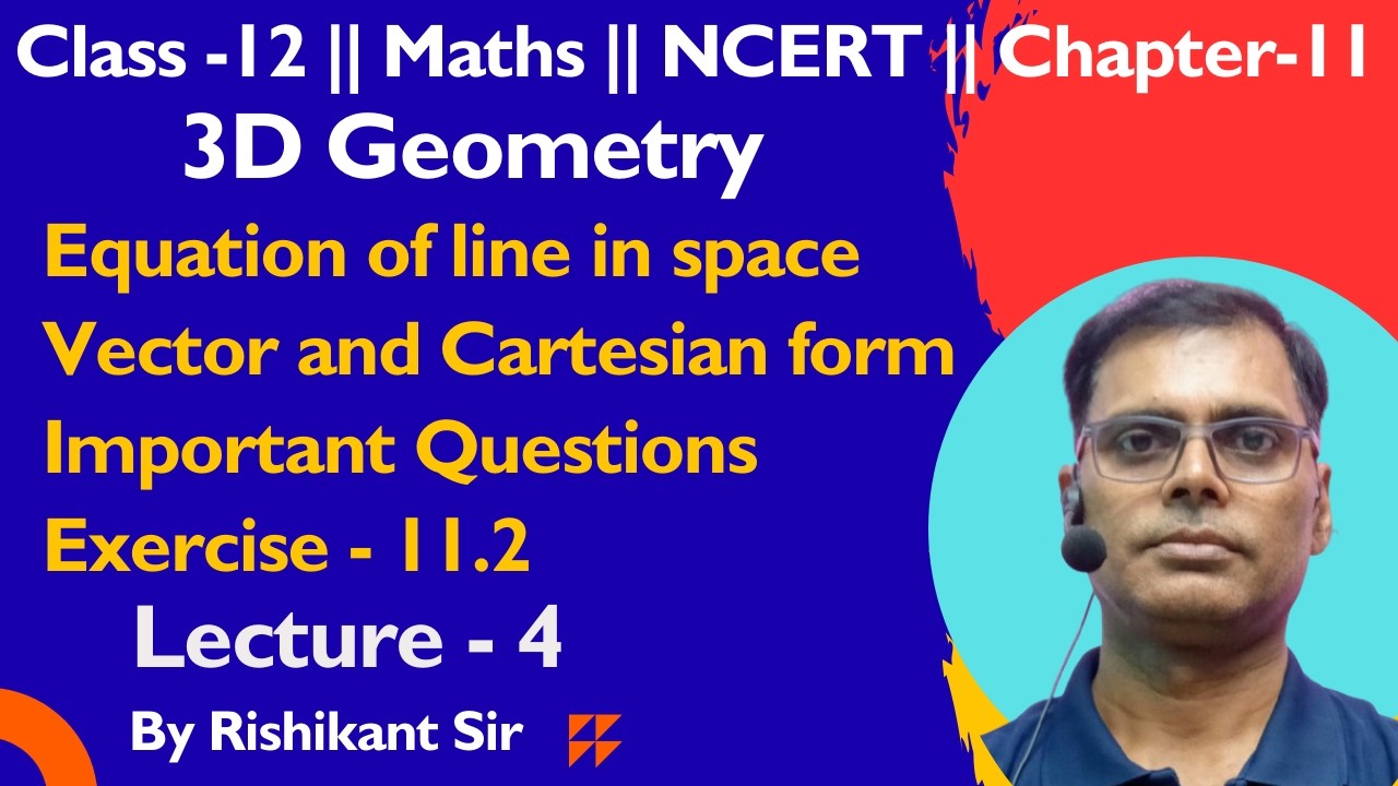 3D Geometry || Class-12  || Lecture -4