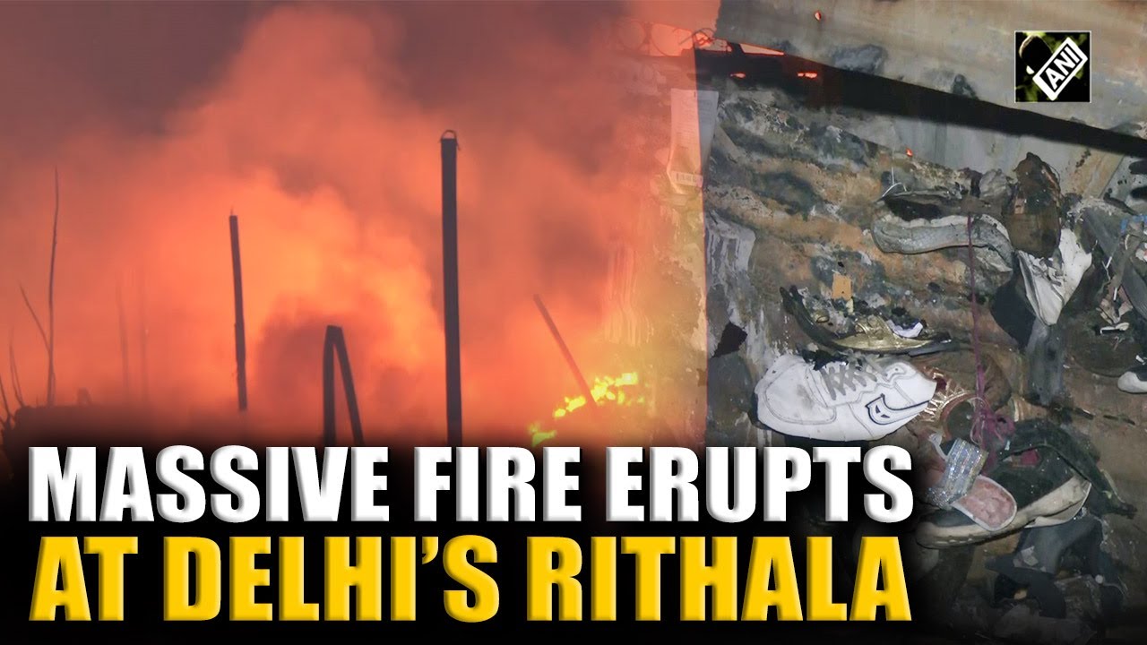 BREAKING: Massive blaze engulfs Rithala Slum in Delhi, firefighters battle to contain flames