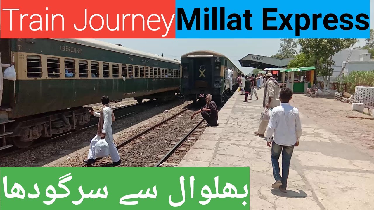 Train Journey| Bhalwal to Sargodha|  |Millat Express Train| Train Travel in PAKISTAN RAILWAYS